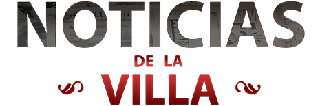 Noticias de la Villa Noticias de la Villa